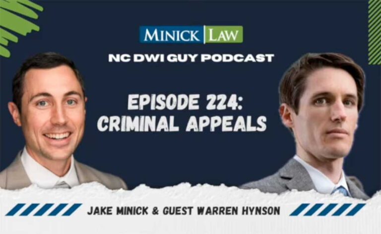 Warren Hynson is guest on Jake Minnick's NC DWI Guy podcast